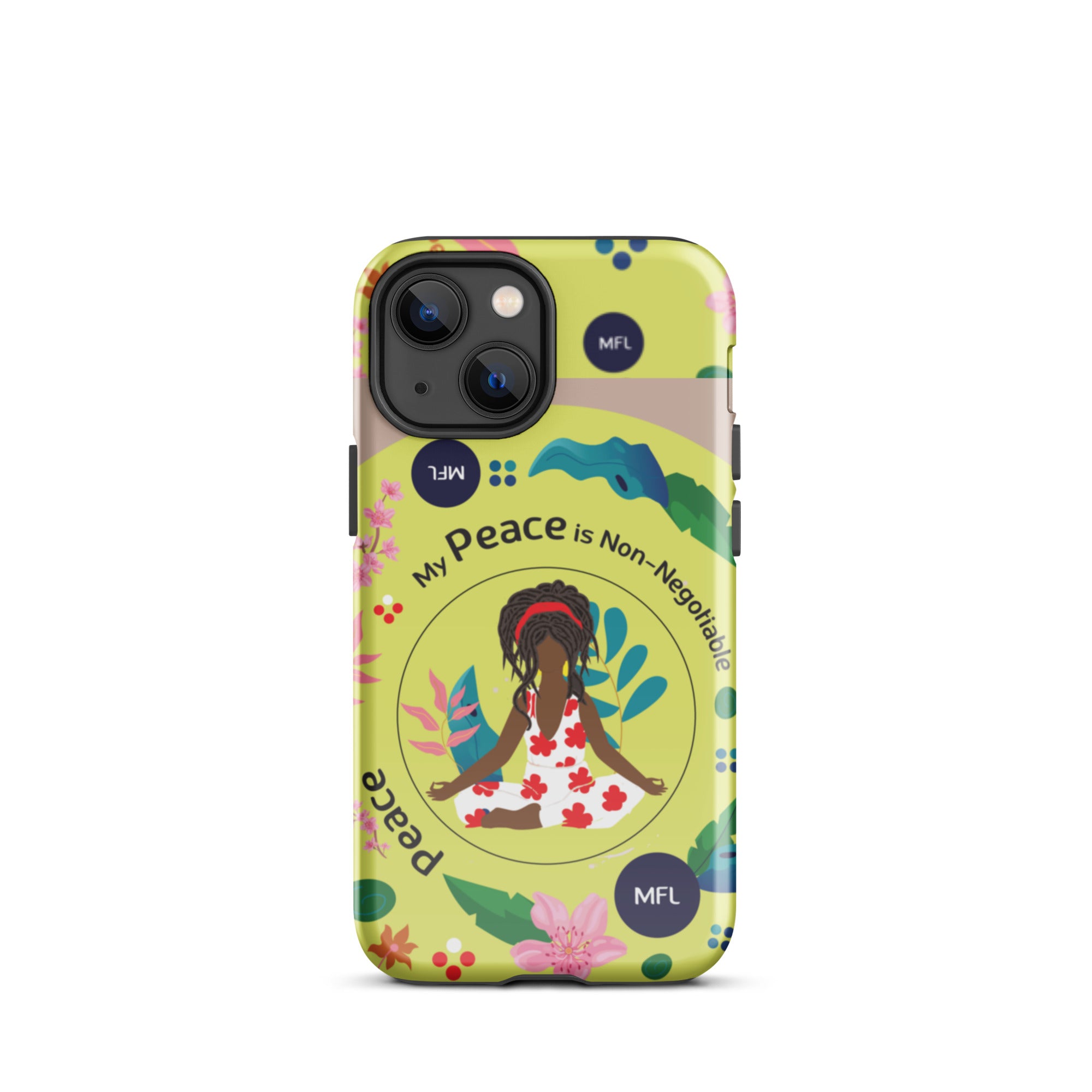 My Peace Is Non-Negotiable Tough Case for iPhone®