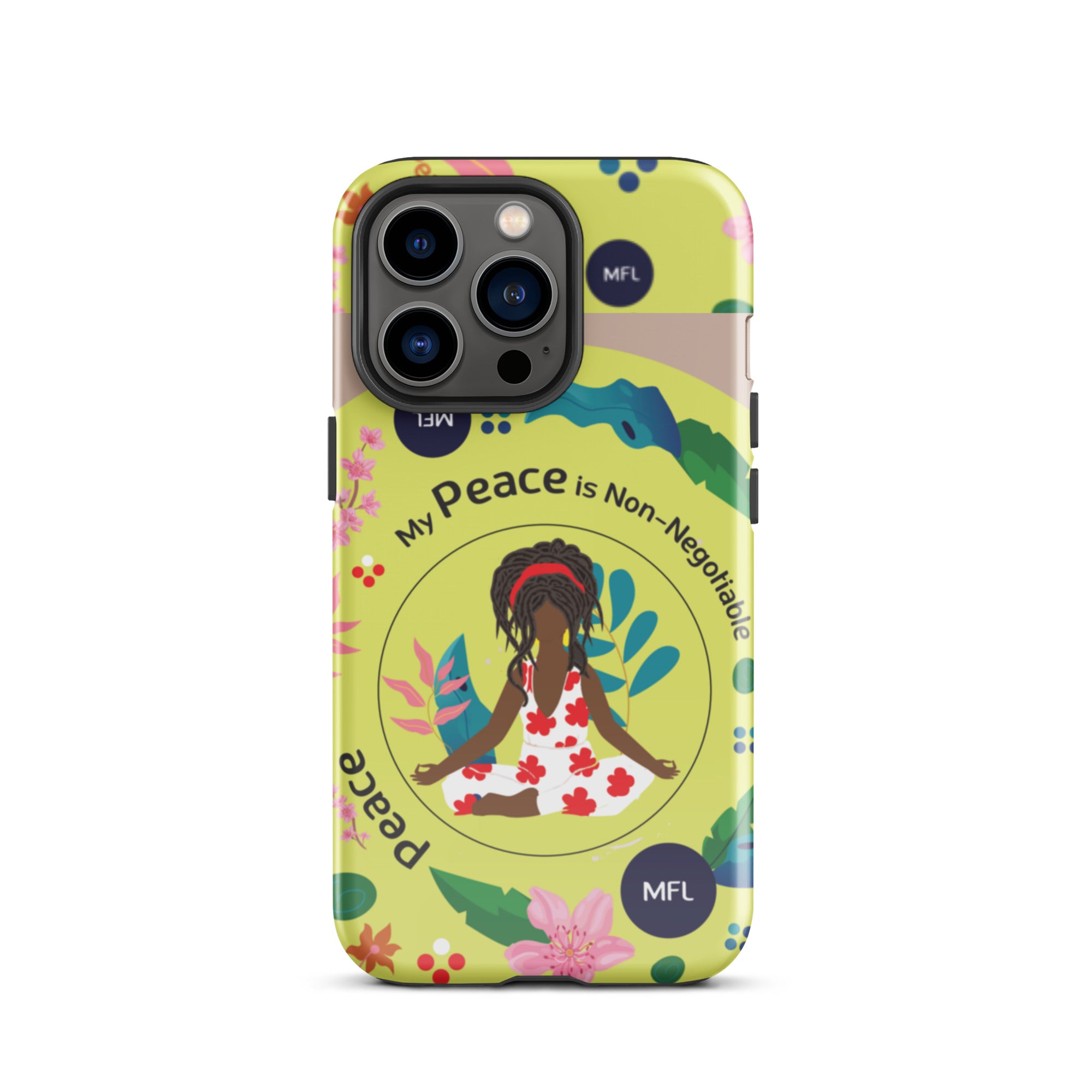 My Peace Is Non-Negotiable Tough Case for iPhone®