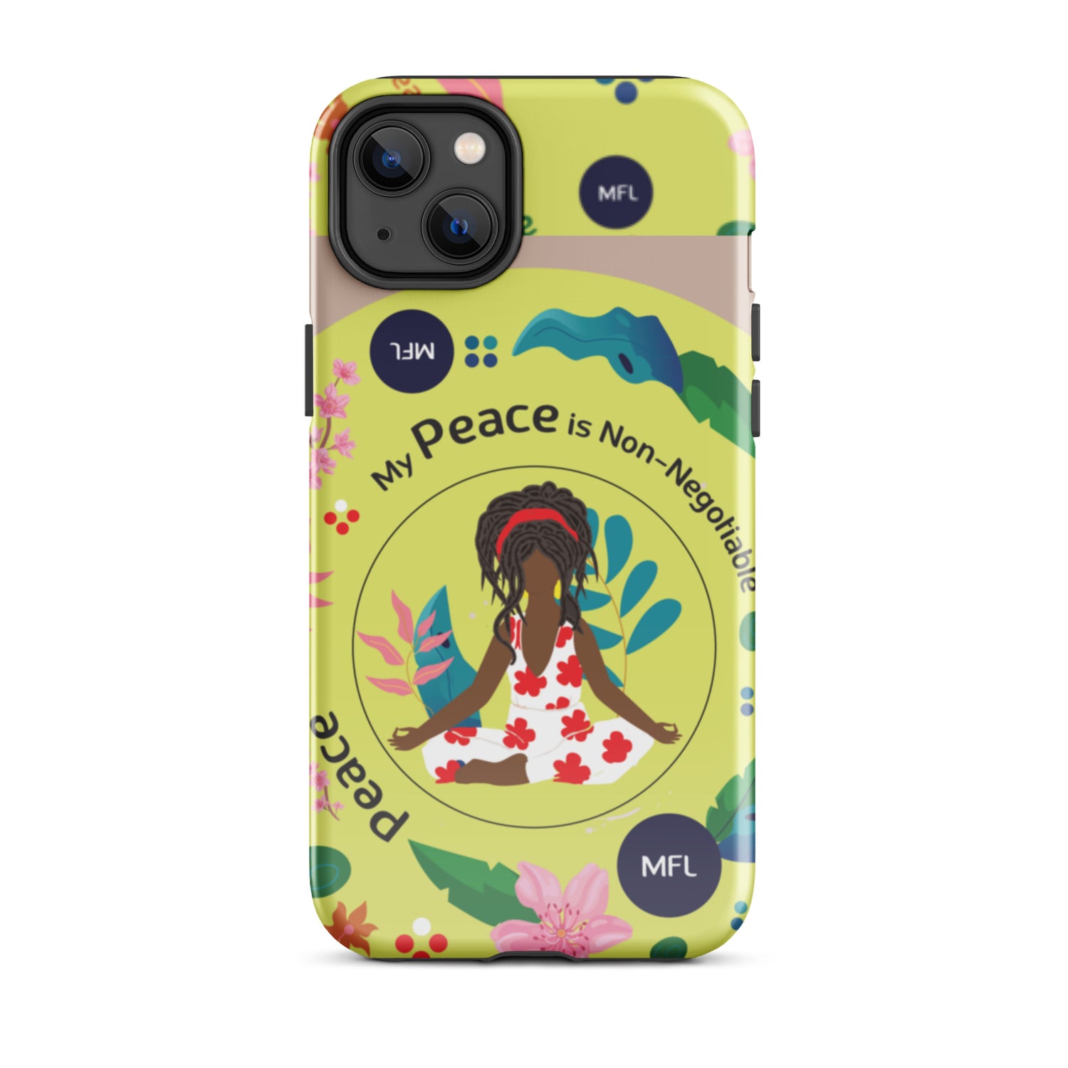 My Peace Is Non-Negotiable Tough Case for iPhone®