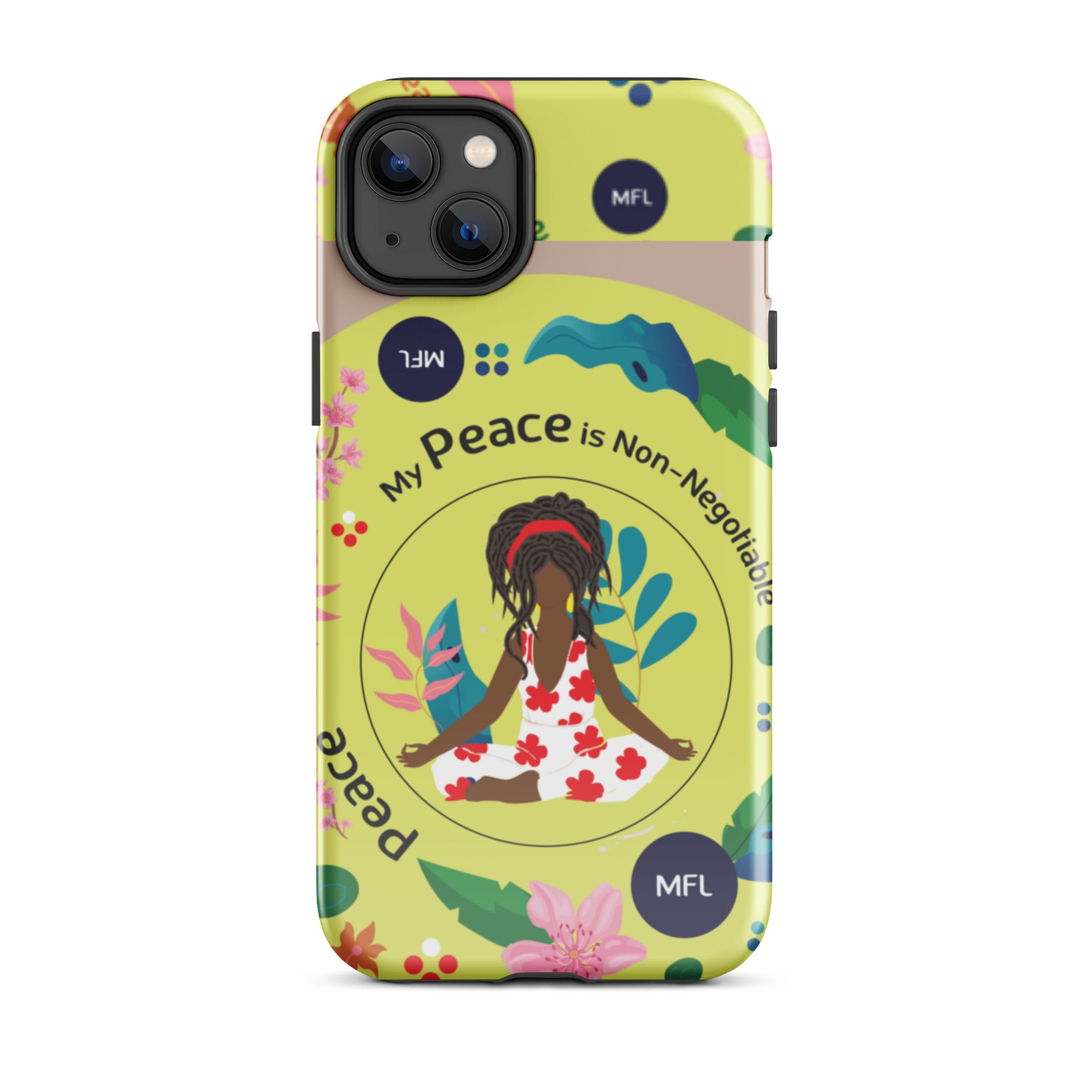 My Peace Is Non-Negotiable Tough Case for iPhone®