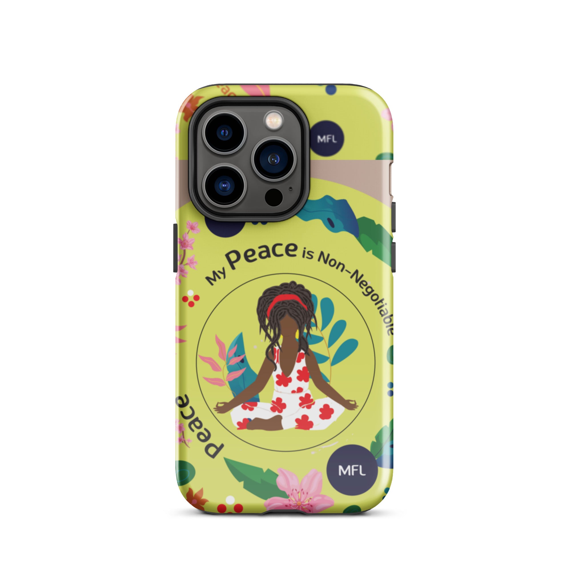 My Peace Is Non-Negotiable Tough Case for iPhone®