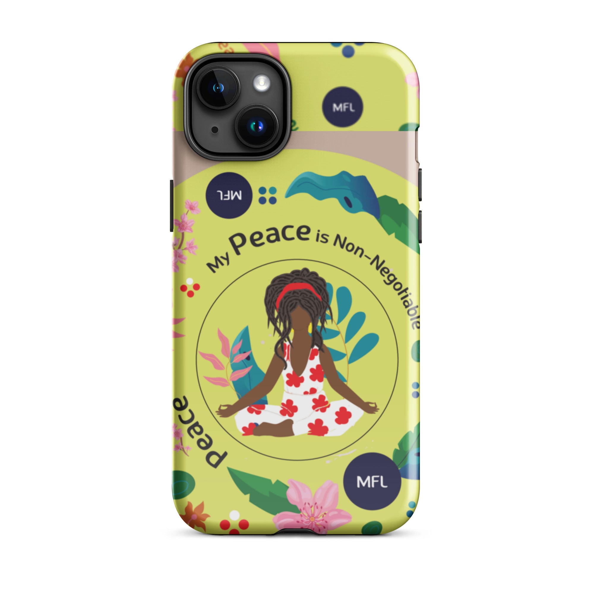 My Peace Is Non-Negotiable Tough Case for iPhone®