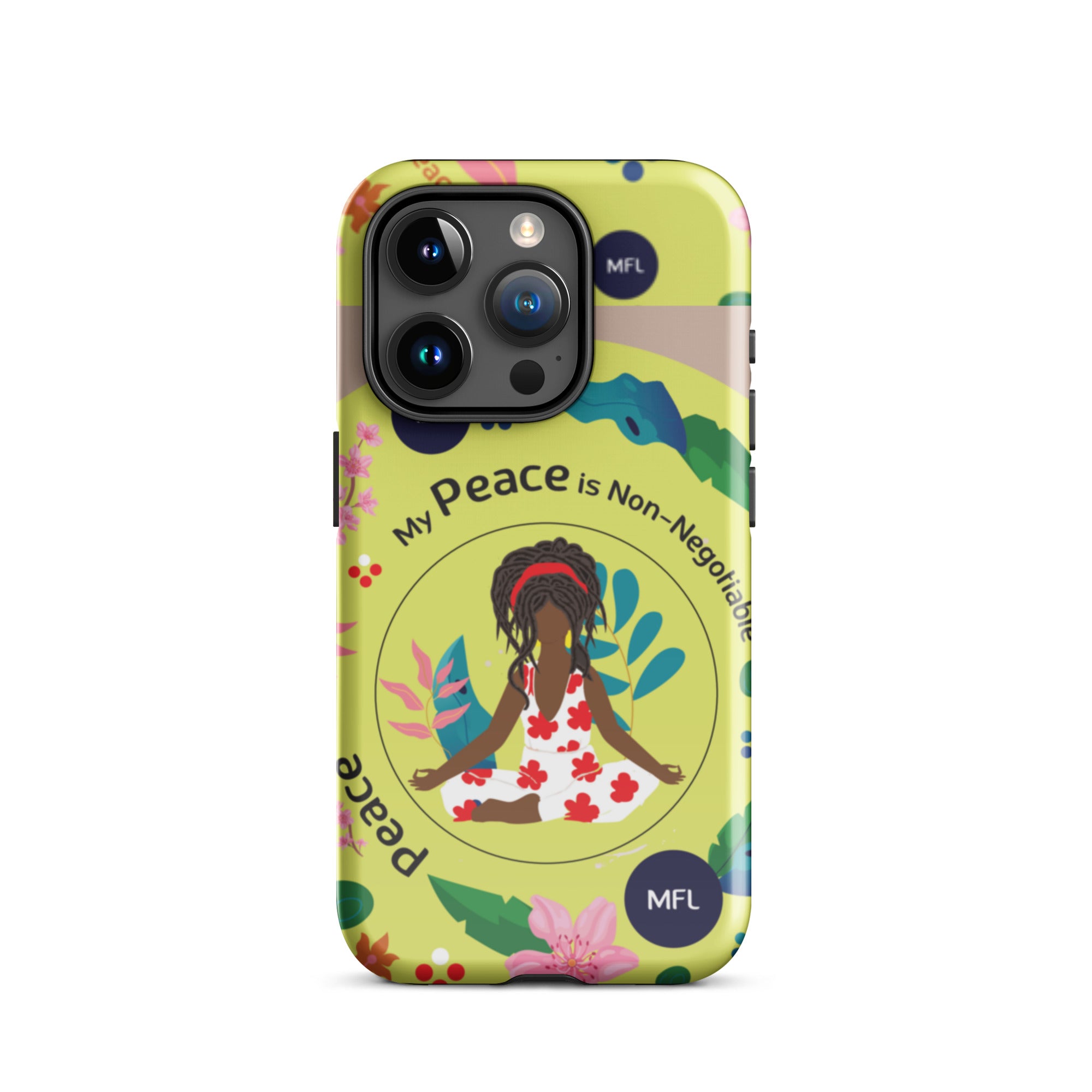 My Peace Is Non-Negotiable Tough Case for iPhone®