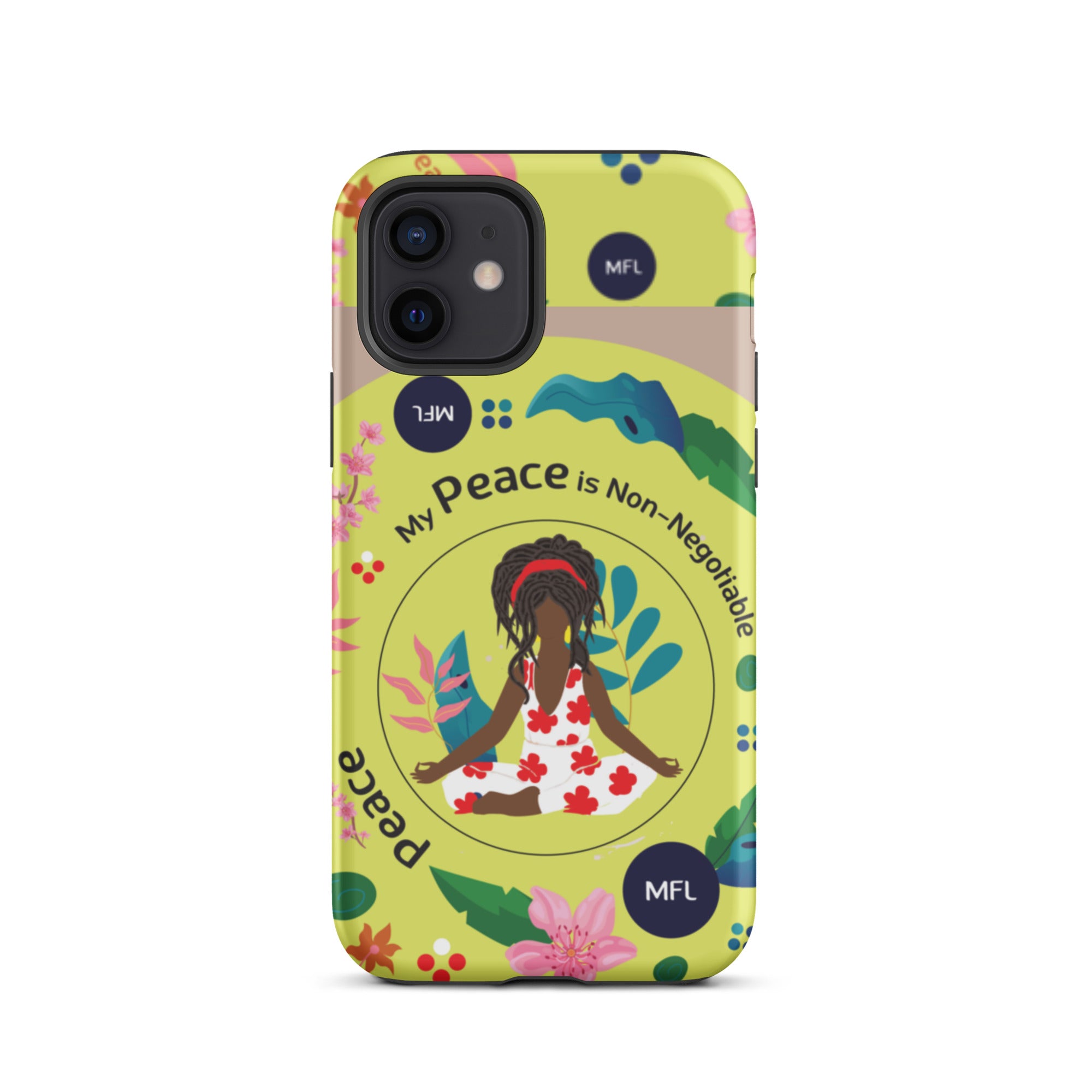 My Peace Is Non-Negotiable Tough Case for iPhone®