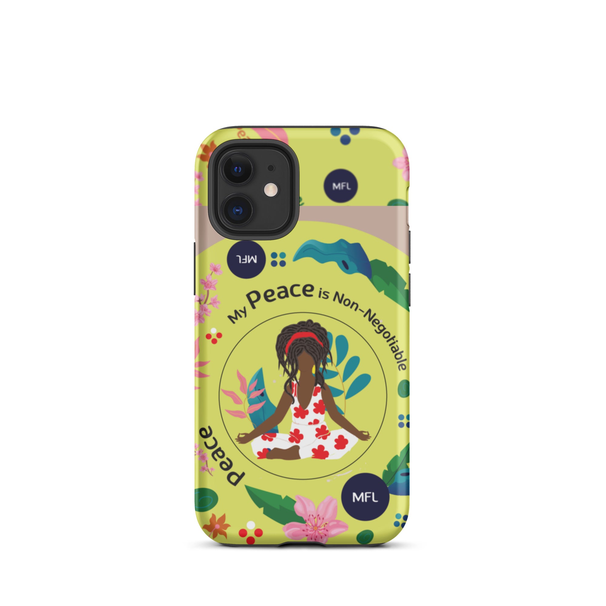 My Peace Is Non-Negotiable Tough Case for iPhone®