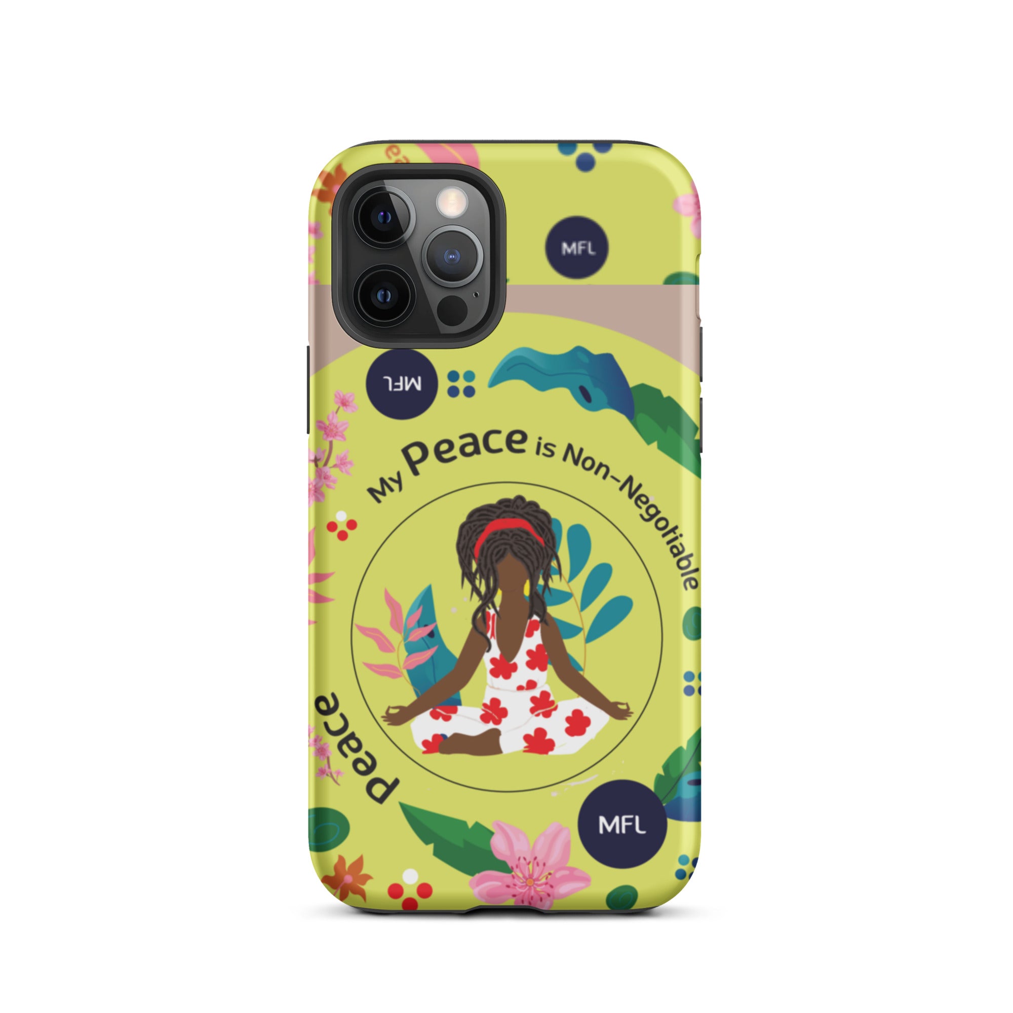 My Peace Is Non-Negotiable Tough Case for iPhone®