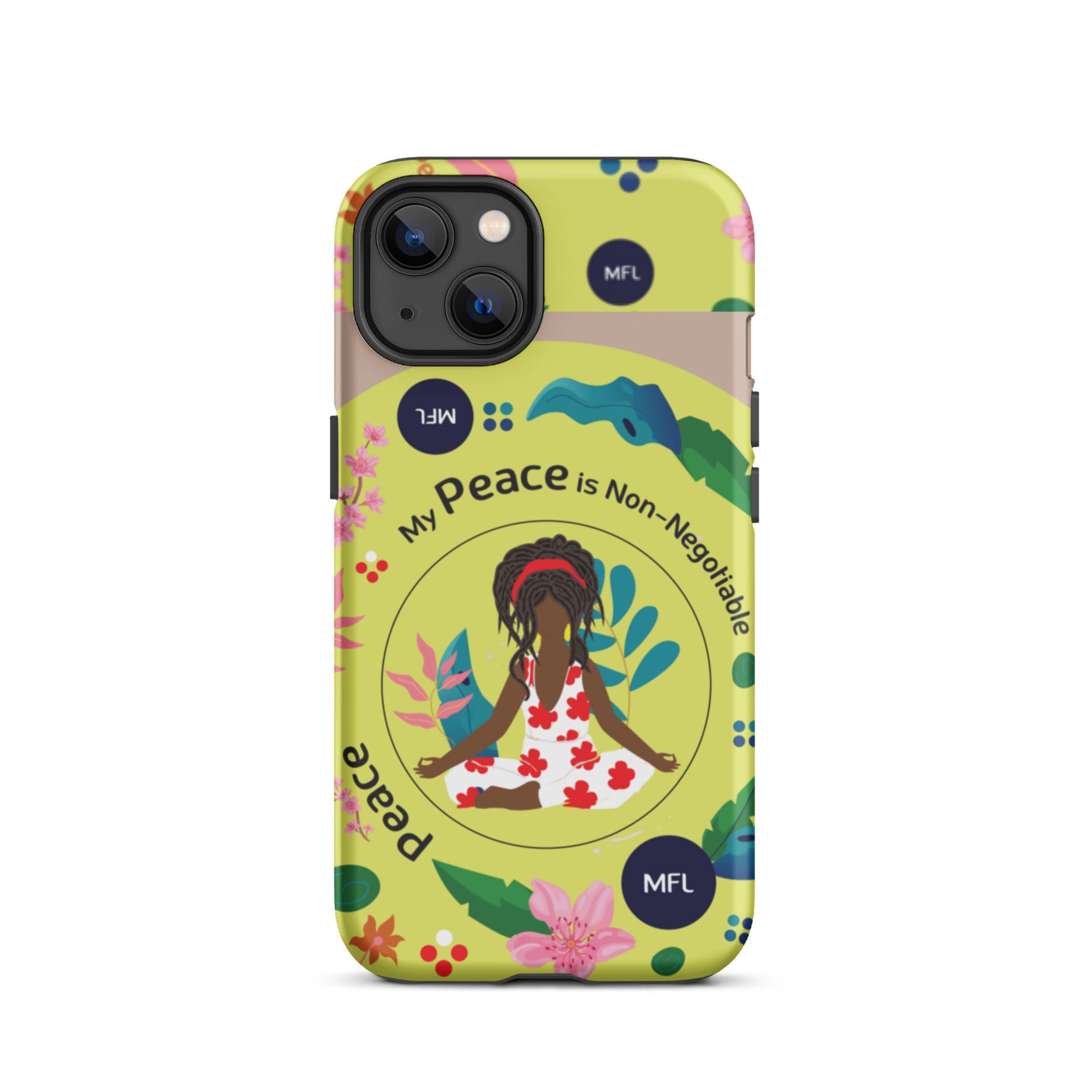 My Peace Is Non-Negotiable Tough Case for iPhone®