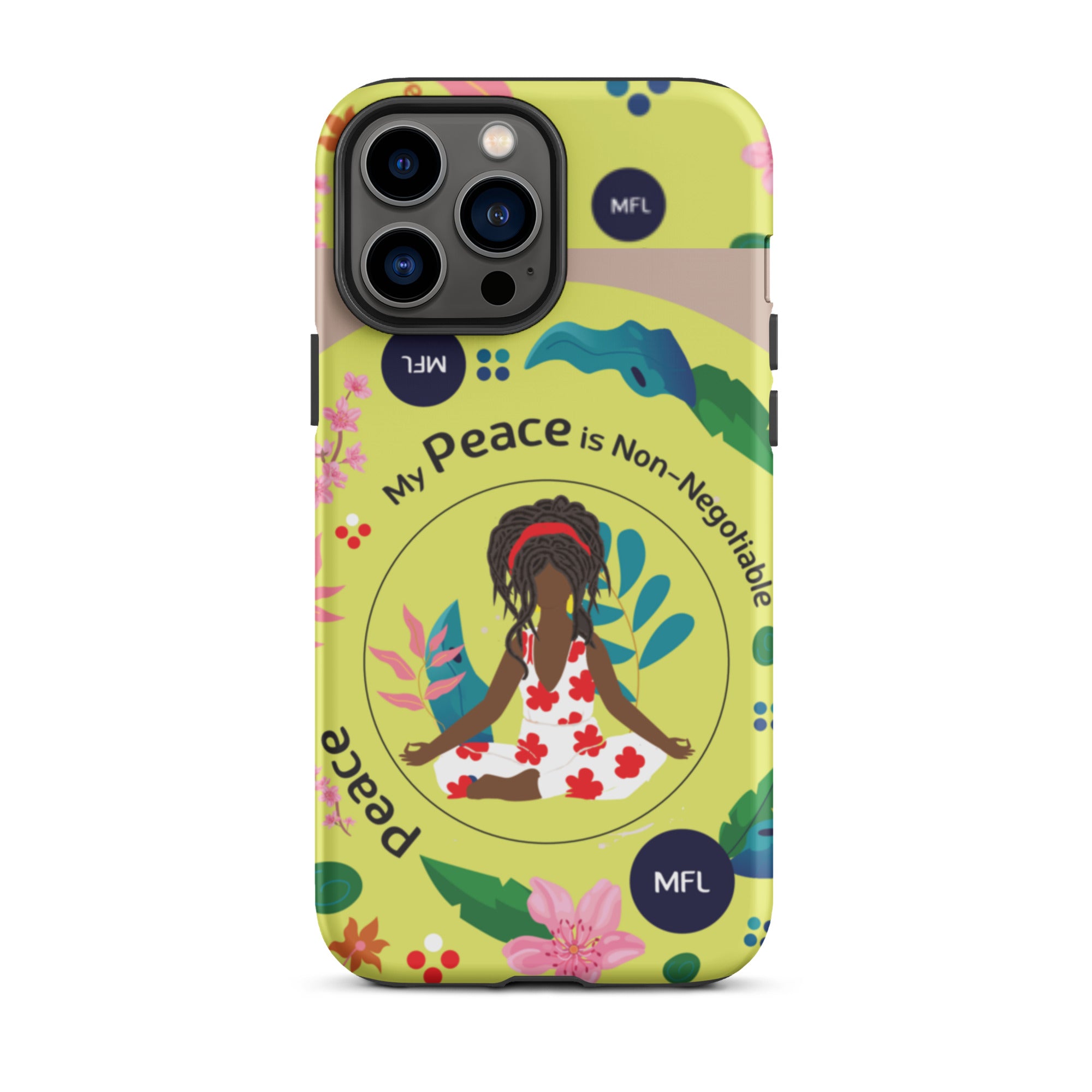 My Peace Is Non-Negotiable Tough Case for iPhone®