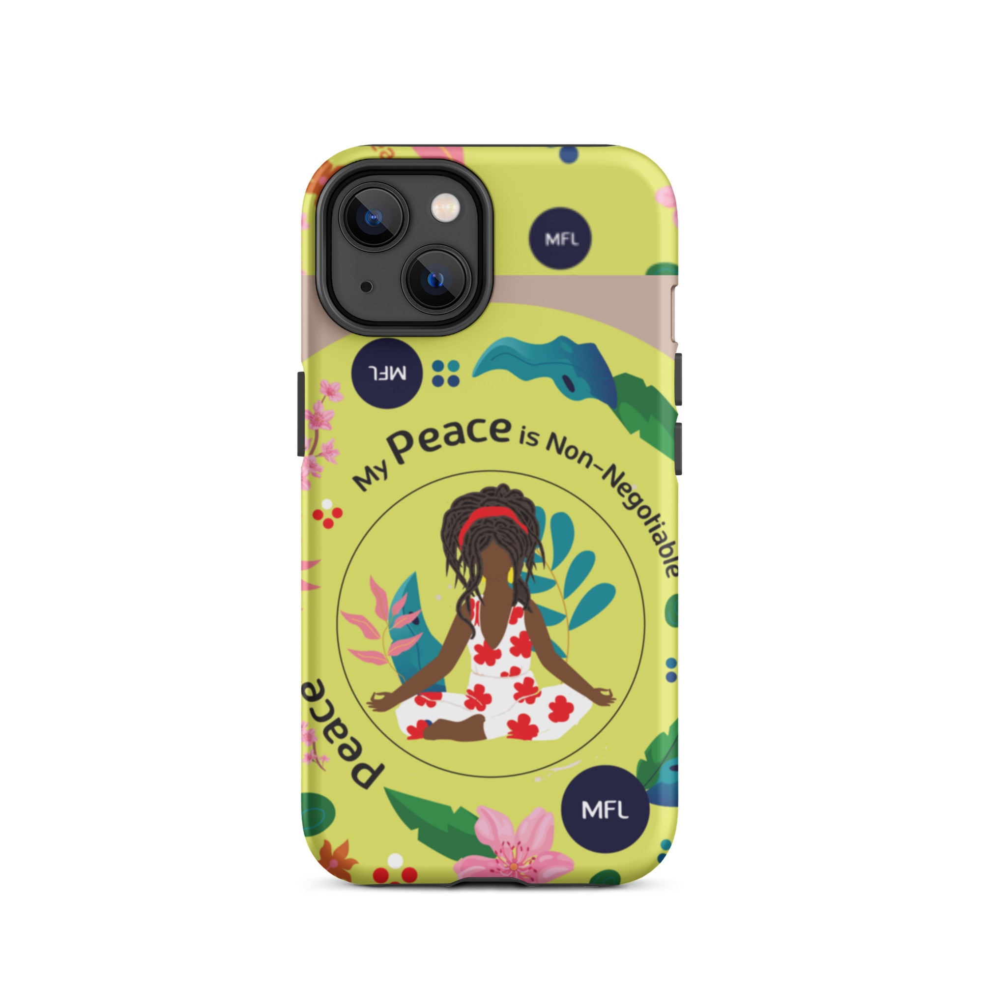 My Peace Is Non-Negotiable Tough Case for iPhone®