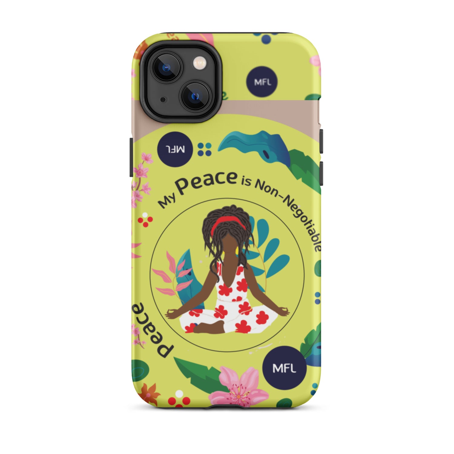 My Peace Is Non-Negotiable Tough Case for iPhone®