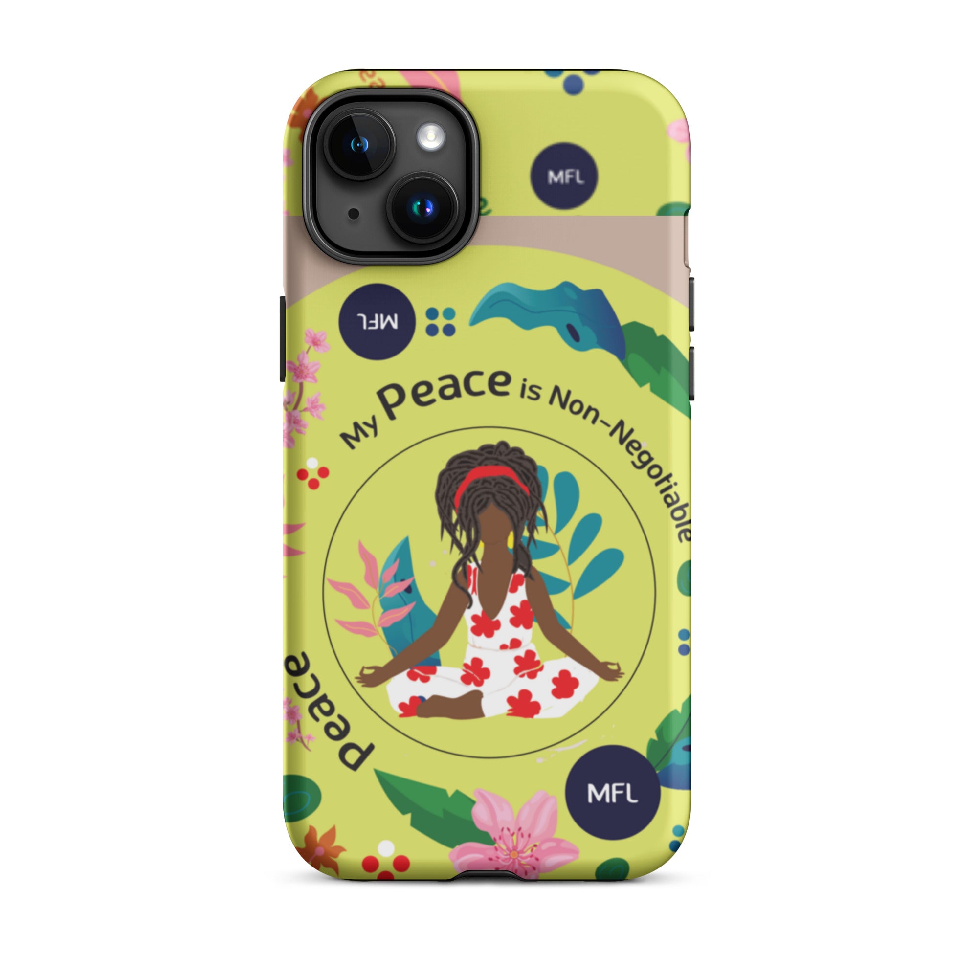 My Peace Is Non-Negotiable Tough Case for iPhone®