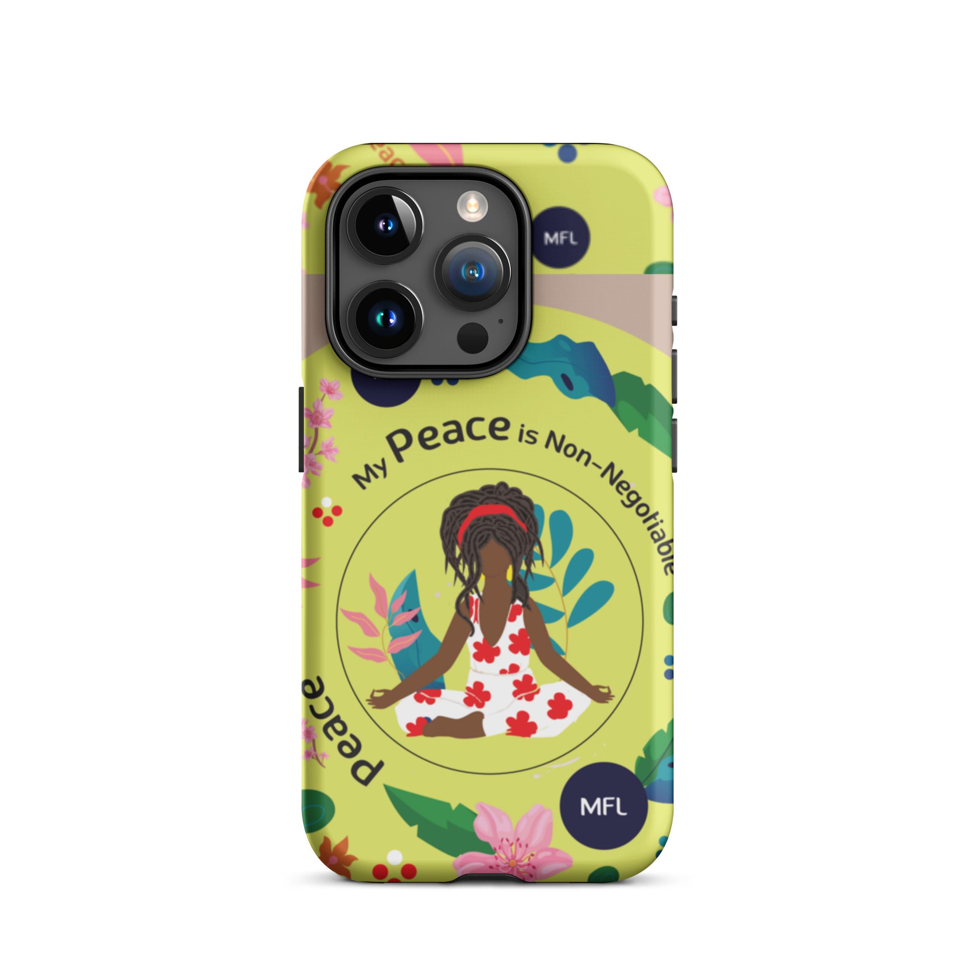 My Peace Is Non-Negotiable Tough Case for iPhone®