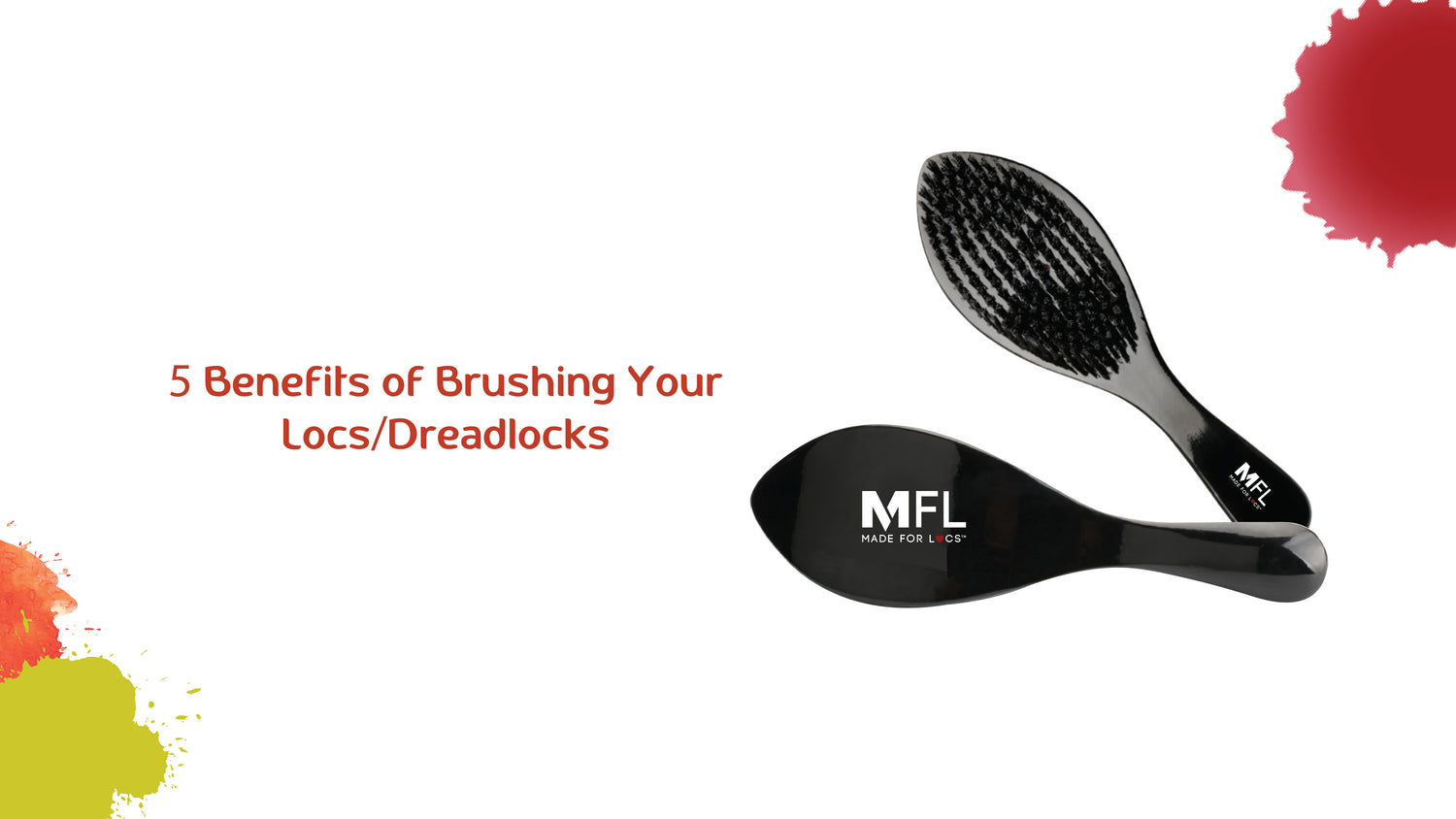 5 Benefits Of Brushing Your Locs/ Dreadlocks