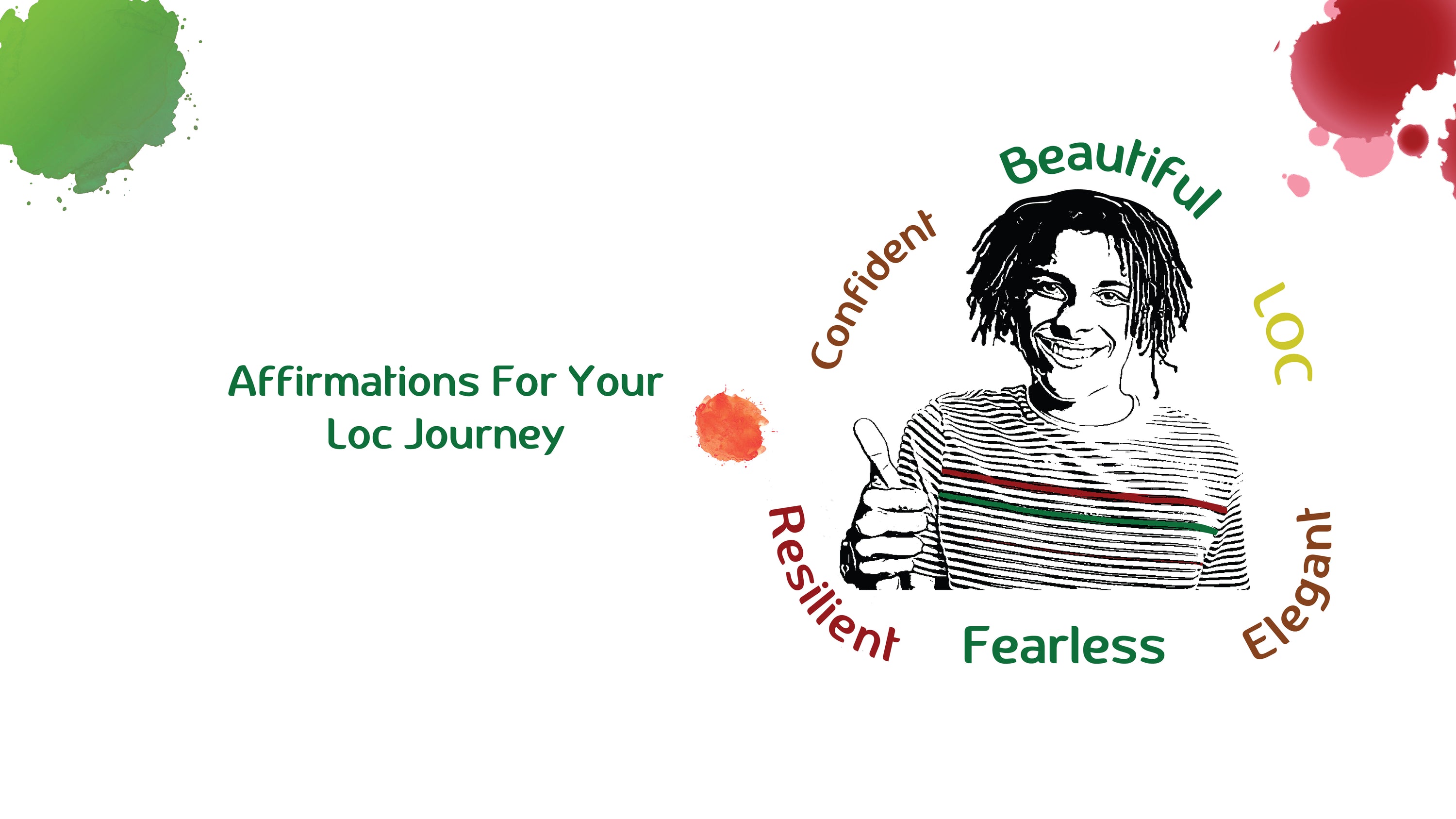 Affirmations For Your Loc Journey