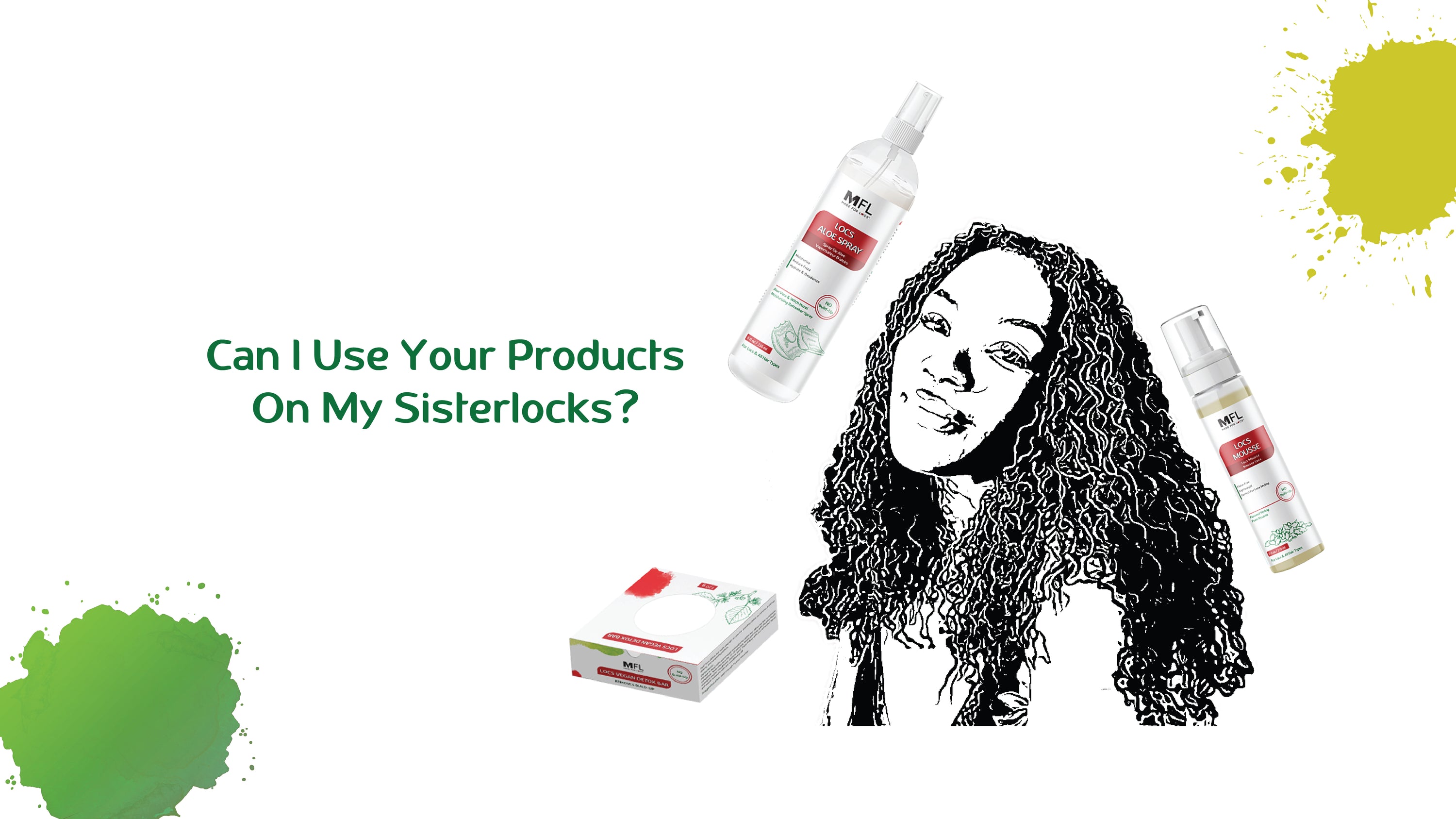 Can I Use Your Products On My Sisterlocks?