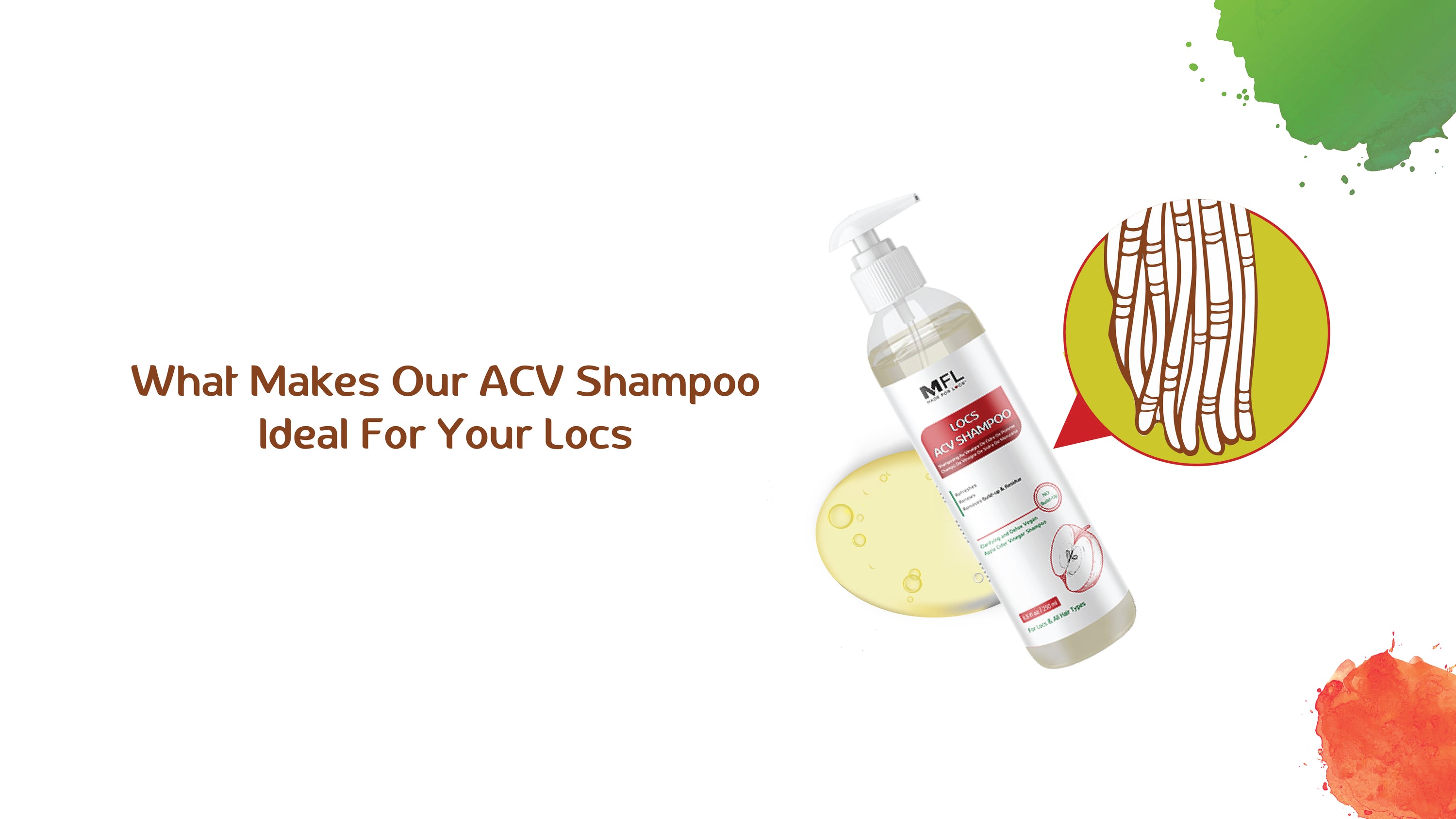 What Makes Our ACV Shampoo Ideal For Your Locs?