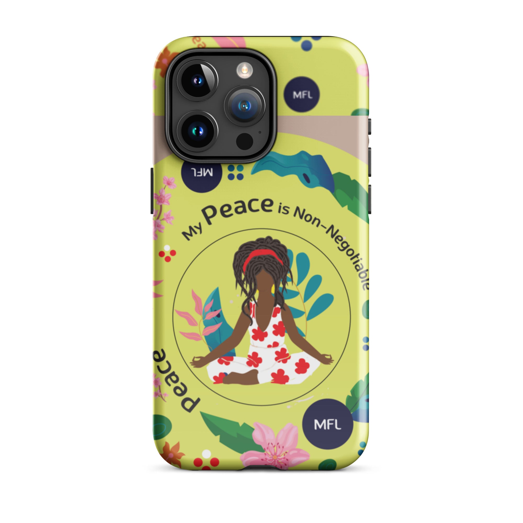 My Peace Is Non-Negotiable Tough Case for iPhone®